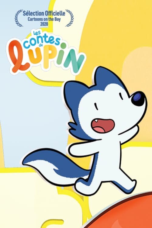 Постер Сказки Люпина (2020)